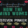 How The Mind Works - Steven Pinker